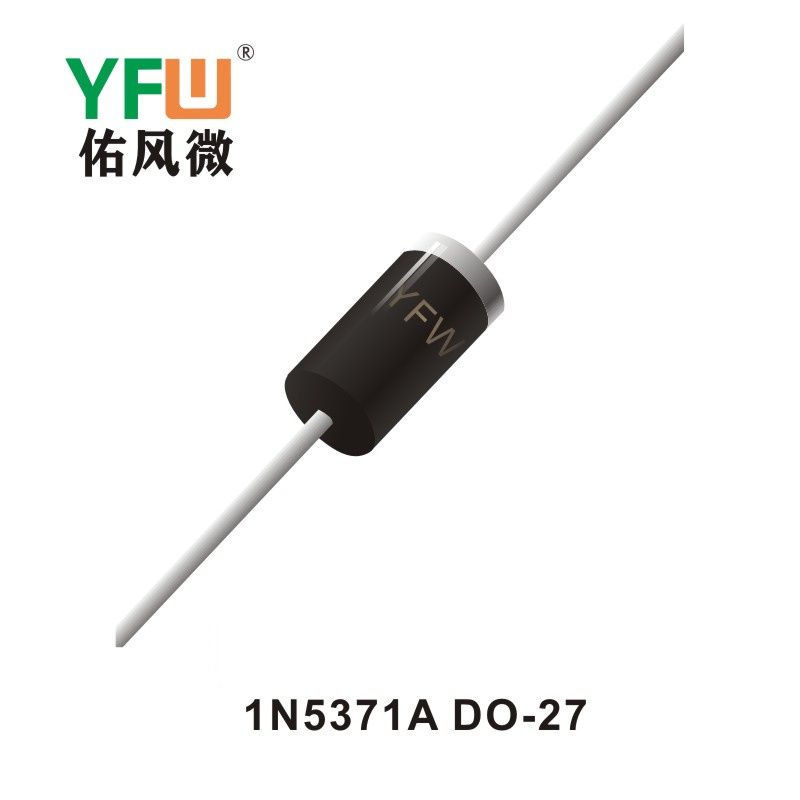 1N5371A DO-27穩壓二極管YFW佑風微原廠 